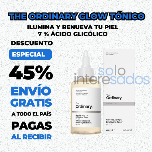 The Ordinary Glow Tónico  7 % Ácido Glicólico 240ML/ 100% ORIGINAL
