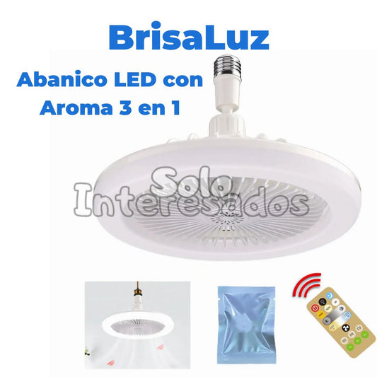 BrisaLuz – Bombillo y Abanico LED con Aroma 3 en 1
